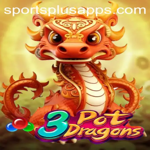 Exploring the Thrills of 3PotDragons: A New Era in Sports Plus