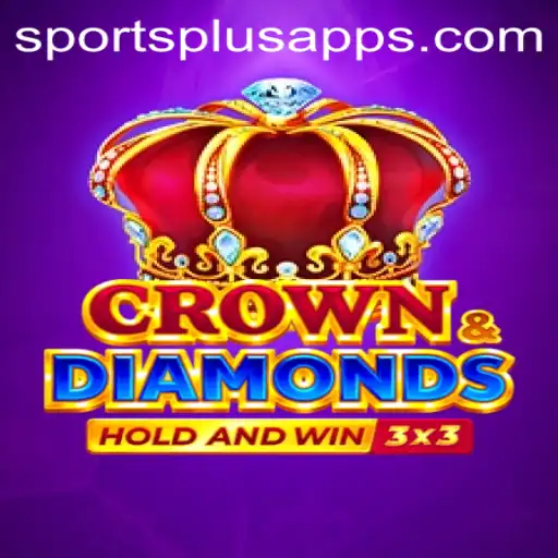 Unveiling Crowndiamonds: A Game-Changer in Sports Plus
