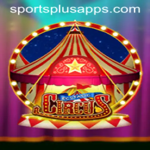 EcstaticCircus: Revolutionizing Sports Plus with a Twist of Fun