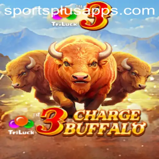 Exploring the Thrills of 3ChargeBuffalo: A New Era in Gaming with Sports Plus