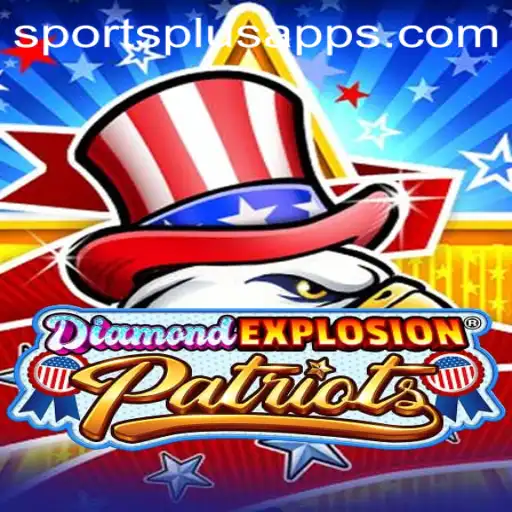 DiamondExplosionPatriots: The New Face of Interactive Sports Gaming