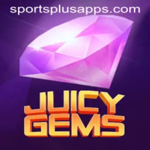 JuicyGems: A New Era in Sports Gaming with Sports Plus