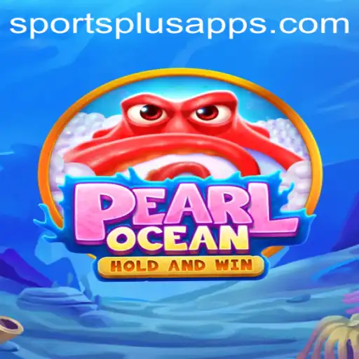 Explore the Exciting World of PearlOcean with Sports Plus