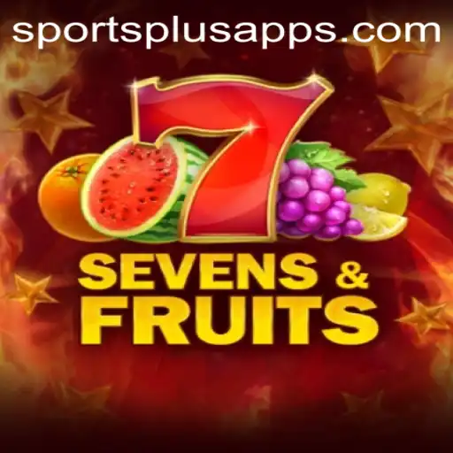 SevensFruits: A Unique Blend of Chance and Strategy