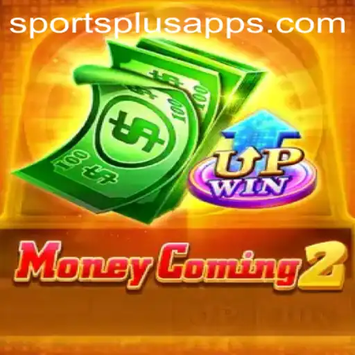 MoneyComing2: A Revolutionary Sports Plus Experience